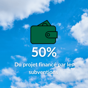 50% du projet financé par les subventions